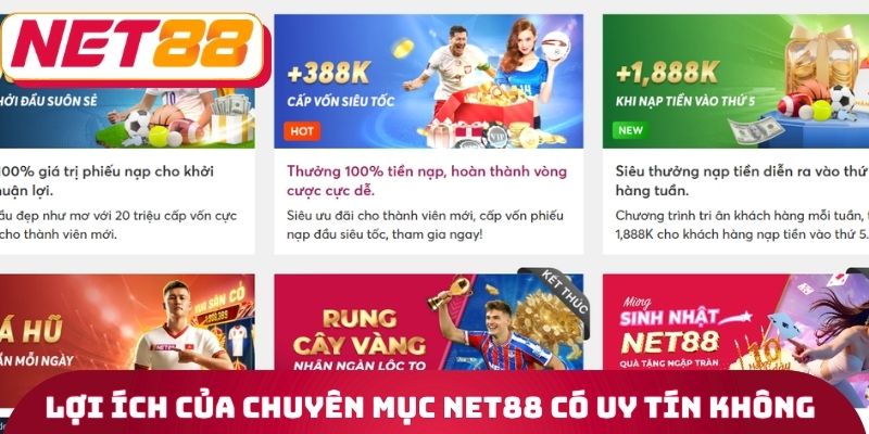 Lợi ích của chuyên mục Net88 có uy tín không