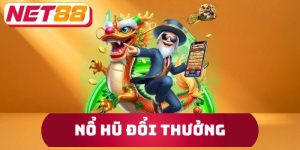 Nổ Hũ Đổi Thưởng